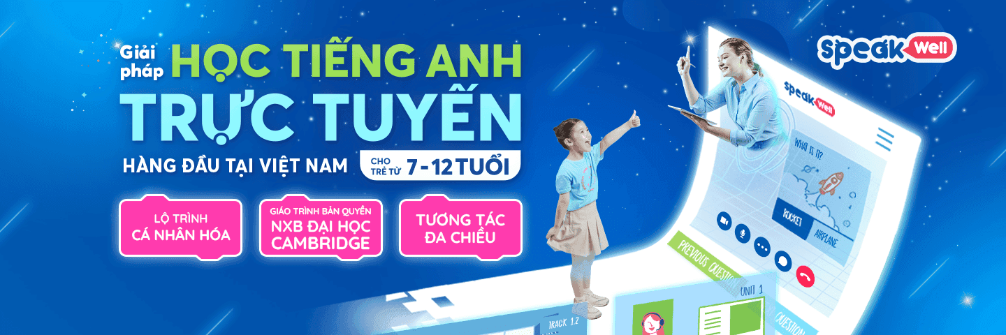 SpeakWell - Bé tự tin giao tiếp tiếng Anh chỉ sau 3 tháng