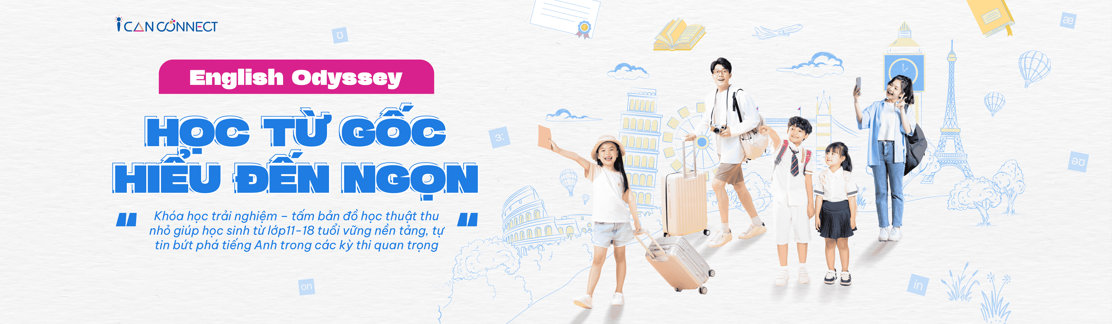 English Odyssey - Học từ gốc, hiểu đến ngọn